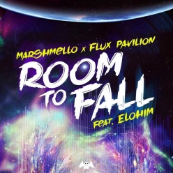 Marshmello & Flux Pavilion Ft. Elohim - Room To Fall